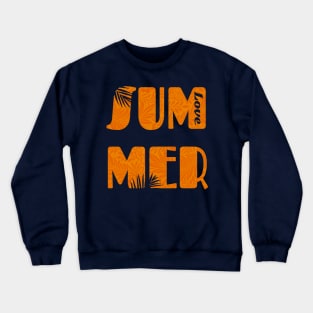 SUMMER LOVE - ORANGE Crewneck Sweatshirt